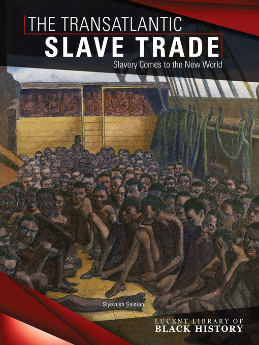 Title details for The Transatlantic Slave Trade by Siyavush Saidian - Available